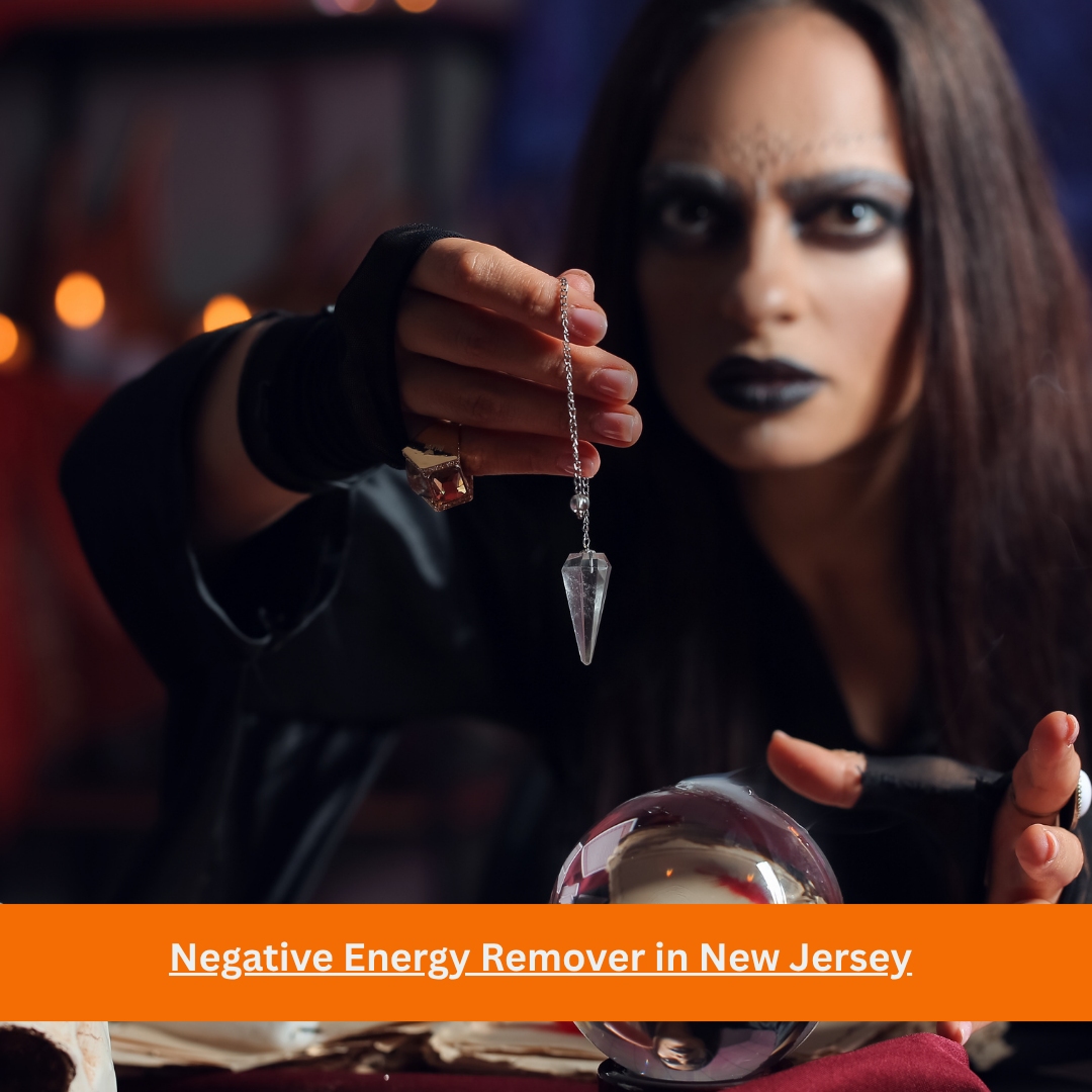 Negative Energy Remover in New Jersey